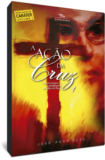 A AÇÃO DA CRUZ 1