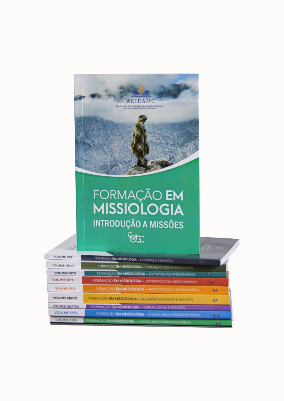 FORMAÇÃO EM MISSIOLOGIA - INTRODUÇÃO A MISSÕES